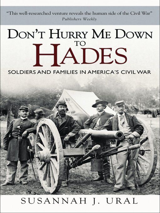 Title details for Don't Hurry Me Down to Hades by Susannah Ural - Available